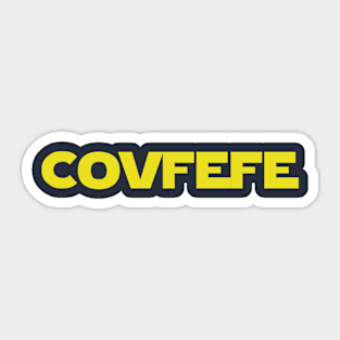 Covfefe Sticker